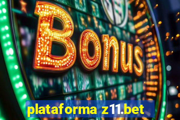 plataforma z11.bet